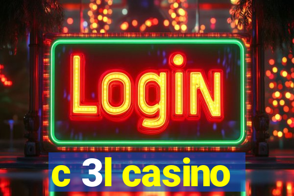 c 3l casino